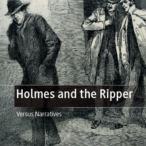 What if… Sherlock Holmes met Jack the Ripper?